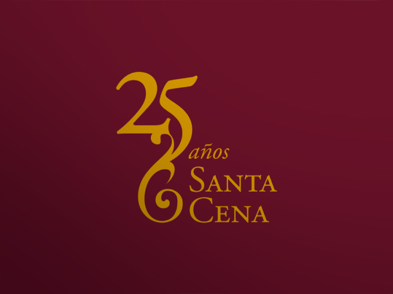 25 años Santa Cena